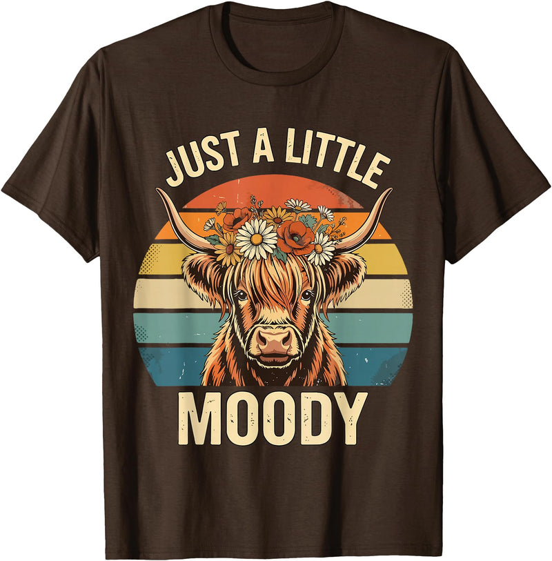 Just A Little Moody Funny Cow Tee Highland Cow Vintage Flower Funny Farm Farmer T-Shirt - Brown
