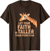 Giraffe Faith Kids Christian Jungle Animal Tall Let Your Faith Be Taller Than Your Fear Kids Giraffe Jungle T-Shirt - Brown