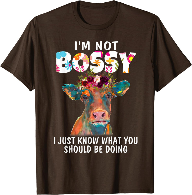 Funny Heifer Cow Lover hme Cute Heifer Flowers Cow Lover Women Funny I Am Not Bossy T-Shirt - Brown