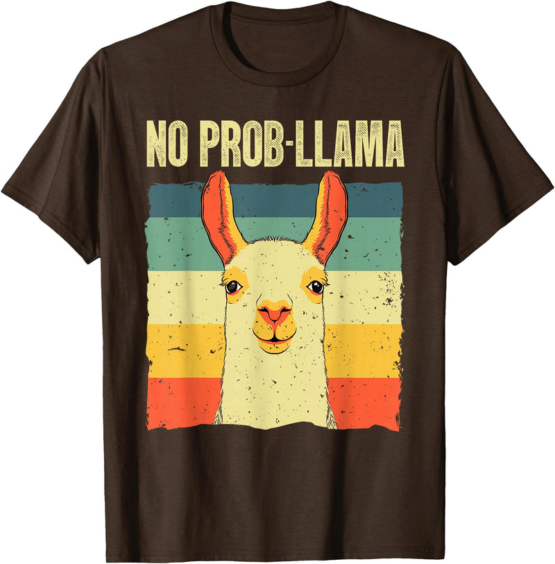 Funny Llama Gift Llama Lover Accessories & Stuff Cool Llama for Men Women No Prob Llama Alpaca Farming Animal T-Shirt - Brown