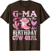 Pink Western Cowgirl Bday Party Family Matching G-Ma Of The Birthday Cow-Girl Rodeo Cowgirl Bday T-Shirt - Brown