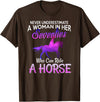 Horse t shirt A Woman In Her Seventies Who Can Ride Horse T-shirt Gift T-Shirt - Brown