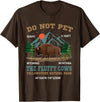 Funny Yellowstone Vacation Souvenir Buffalo Do Not Pet the Fluffy Cows Bison Yellowstone National Park T-Shirt - Brown