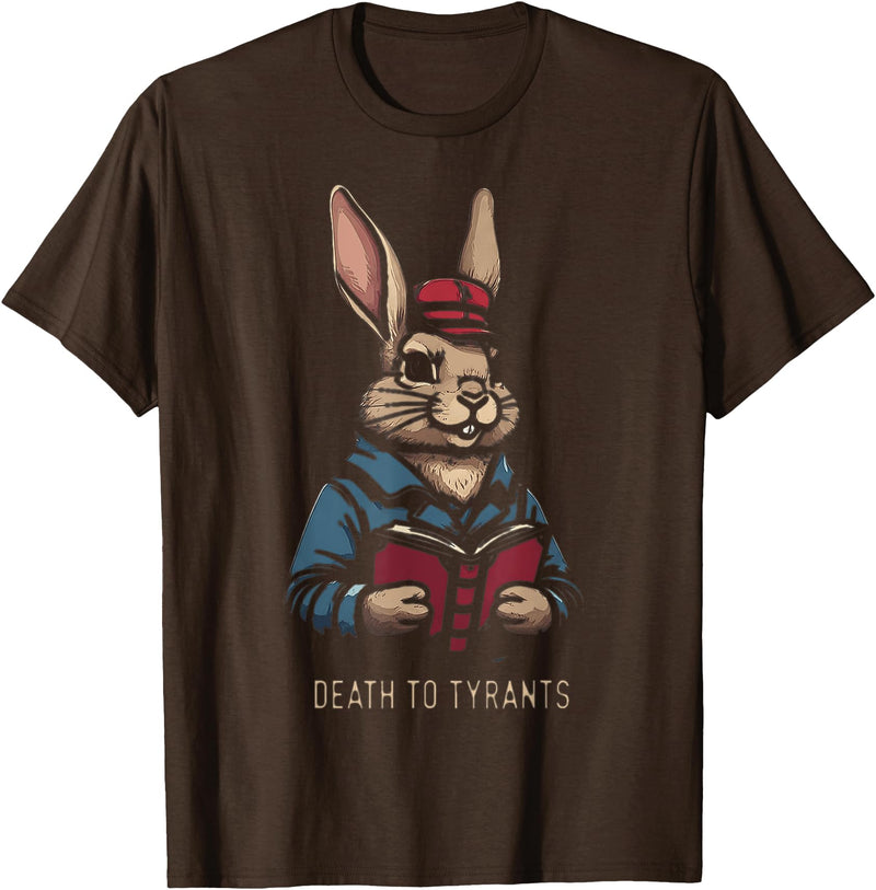 Retro Rabbit Death to Tyrants Vintage 90s, Funny Quote T-Shirt in Brown