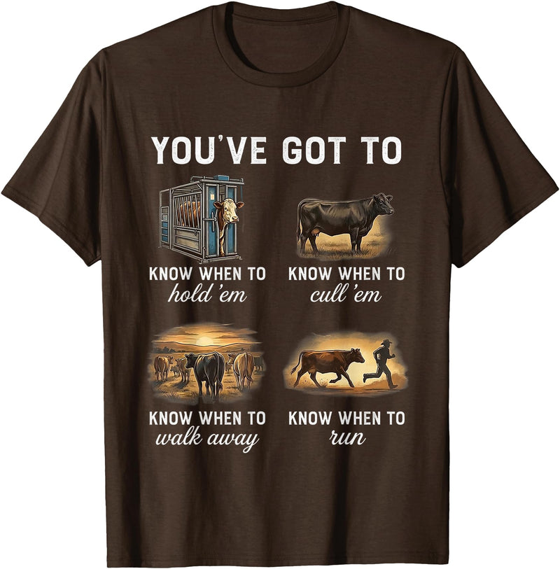 You've Got To Know When To Hold'em Funny Cow Tee You've Got to Know When to Hold'em Retro Vintage Funny Cow T-Shirt - Brown