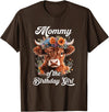 Mommy Highland Cow Birthday Girl Mommy Of The Birthday Girl Highland Cow Farm Family T-Shirt - Brown