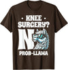 Llama Alpaca Lover Gifts Knee Surgery No Prob-llama Llamas Animal Lover T-Shirt - Brown
