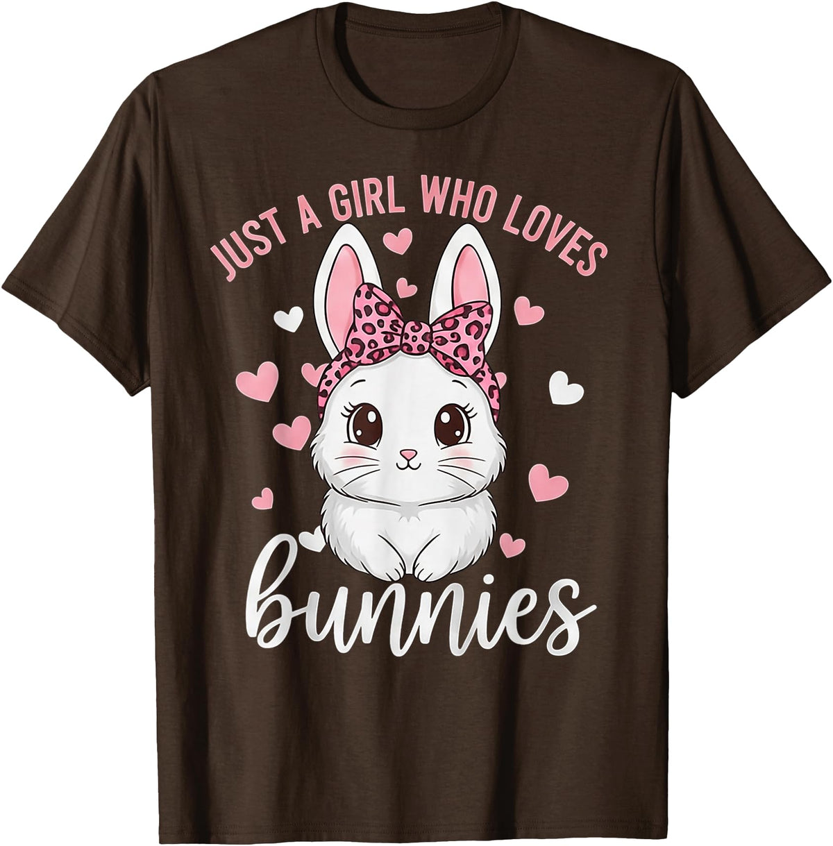 Cute Bunny Rabbit Girls Kids Just a Girl Who Loves Bunnies T-Shirt in Brown