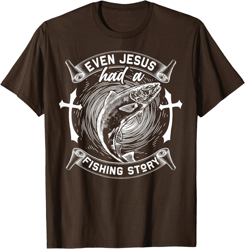 Spiritual Angler's Humor Connection Even Jesus Had A Fishing Story T-Shirt - Brown