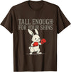 Cute Bunny Joke T-Shirt in Brown