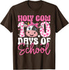 Holy Cow 100 Days of School Teachers Students Girls Women T-Shirt - Brown