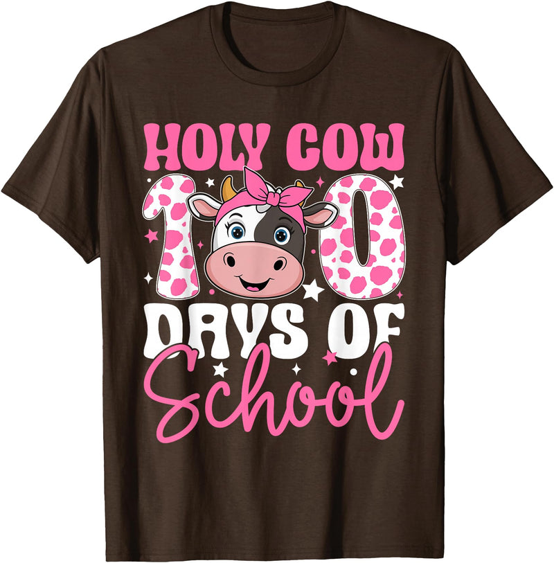 Holy Cow 100 Days of School Teachers Students Girls Women T-Shirt - Brown