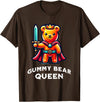 Gummy Bear Funny Quote Gummy Bear Queen Funny Gummy Bear Lovers Saying Illustration T-Shirt - Brown