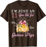 Guinea Pigs Lovers Birthday Gift I'm Just An 11 Year Old Girl Who Loves Guinea Pigs Birthday T-Shirt - Brown