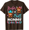 Reveal Party Highland Cow Bull or Heifer Mommy Loves You Highland Cow Lover T-Shirt - Brown
