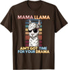 Mama Llama Designs Mama Llama Mom Funny Saying Cute Design For Men Women Kids T-Shirt - Brown