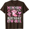 Pink Western Cowgirl Bday Party Family Matching Mommom Of The Birthday Cow-Girl Rodeo Cowgirl Bday T-Shirt - Brown