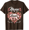Nana Bear Shirt Designs and Gift Ideas for Grandma Nana Bear Shirt for Women - Cute Mother's Day and Birthday T-Shirt - Brown