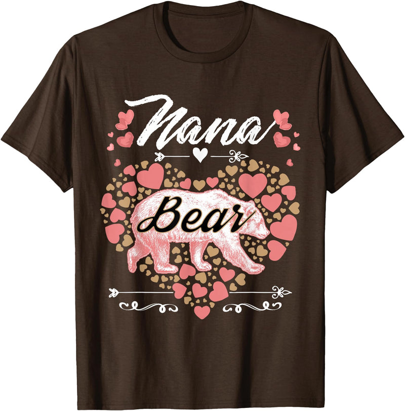 Nana Bear Shirt Designs and Gift Ideas for Grandma Nana Bear Shirt for Women - Cute Mother's Day and Birthday T-Shirt - Brown