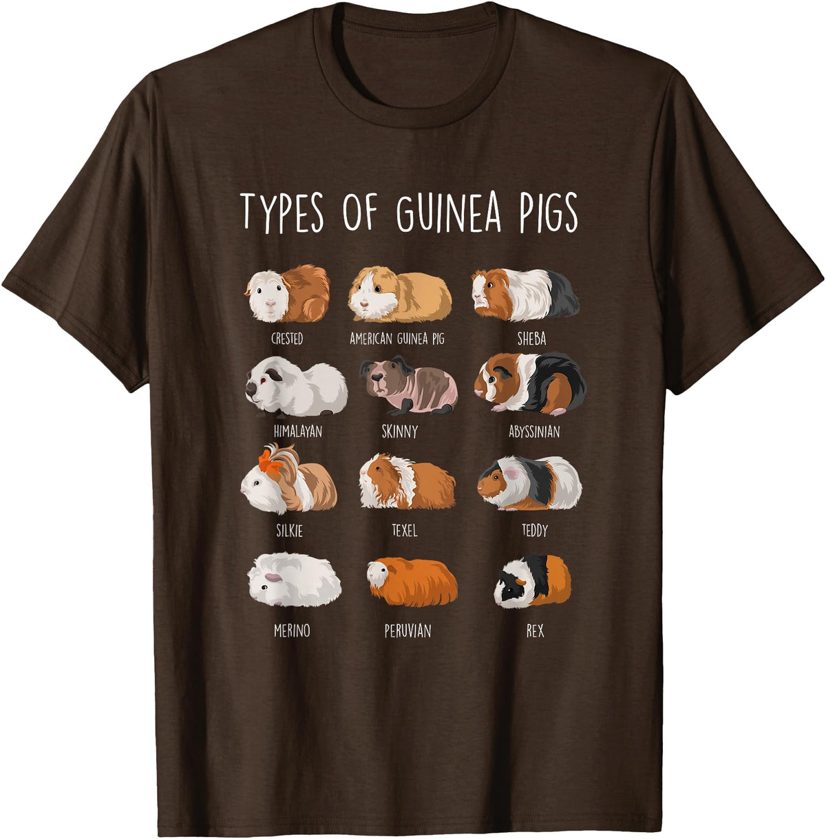 Funny Guinea Pig Sayings Design Shop Guinea Pig Types Of Guinea Pigs T-Shirt - Brown