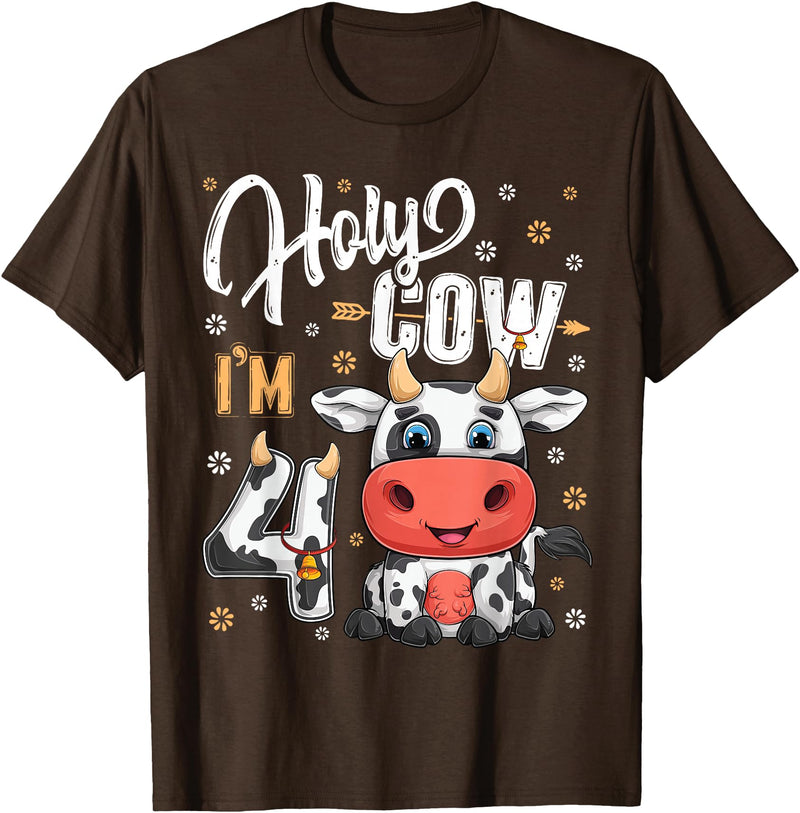 Holy Cow Birthday Boy Girl Shirts Farm Animal Gift Holy Cow I'm Four 4 Year Old Cows Farm Theme 4th Birthday T-Shirt - Brown