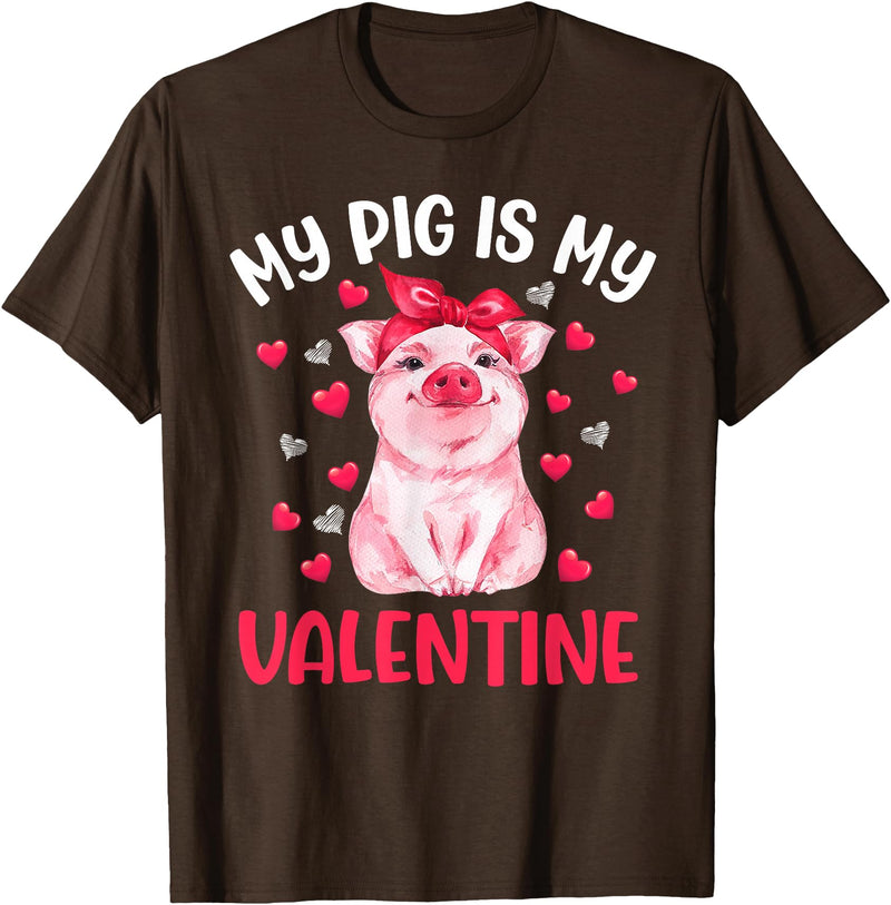 Cute Valentine Pig Apparel For Animals Lover My Pig Is My Valentine Apparel Animals Lover Gifts T-Shirt - Brown