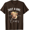 Just A Girl Who Loves Cows Tee Just a Girl Who Loves Cows Funny Cute Cow for Girls Women T-Shirt - Brown