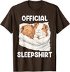 Cute Sleeping Guinea Pigs Pajama Official Sleepshirt Sleeping Guinea Pig Animal Lovers Pajama T-Shirt - Brown