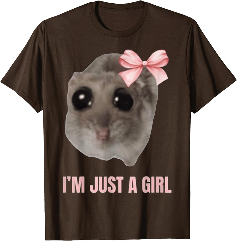 I'm Just a Girl Hamster FUNNY T-Shirt - Brown