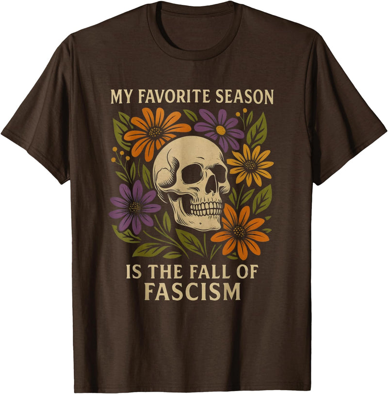 Vintage My Favorite Season is The Fall of Fascism Halloween T-Shirt - Brown