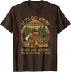 Let's Go Hiking Worst Case Scenario You Get Eaten By A Bear T-Shirt - Brown