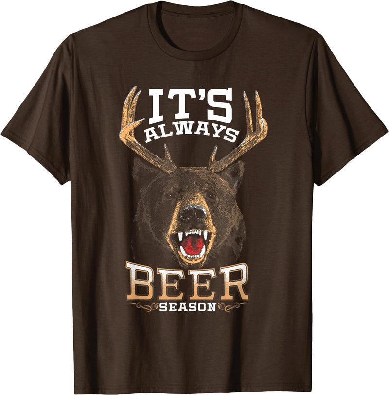 Hunted Apparel It's Always Beer Season Bear Deer Beer Funny Hunter Hunting T-Shirt - Brown