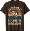 Funny Fisherman Fish Saying Mens Fishing Funny Fisherman Bass Fishing Jokes Fish T-Shirt - Brown