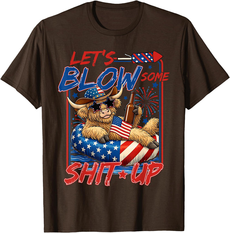 Let's Blow Some Shit Up, July 4th Highland Cow, America USA T-Shirt - Brown