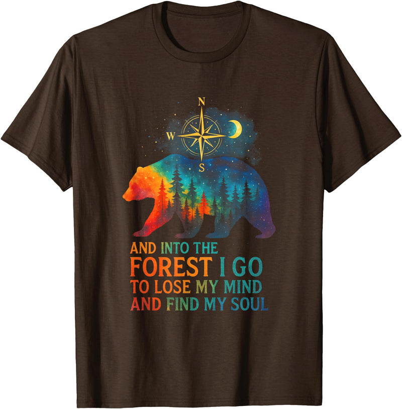 forest Designs Into The Forest I Go - Nature Hiking Mountain Bear T-Shirt - Brown