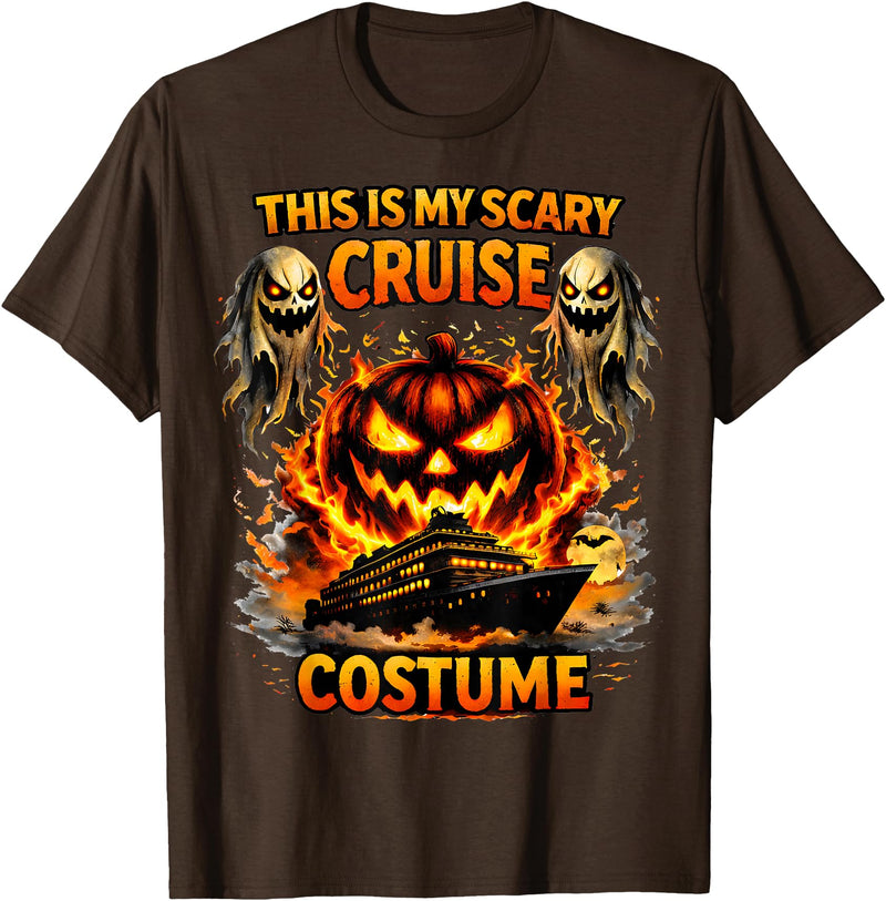 Cruise Trip Vacation Halloween Gifts This is My Scary Cruise Costume - Halloween Scary Cruiser T-Shirt - Brown