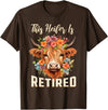Officially Retired Tee Retirement Gifts for Women This Heifer is Retired Floral Highland Cow Funny Retirement T-Shirt - Brown