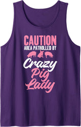 Pig Lover Gifts & Accessories Caution Area patrolled by crazy Pig Lady Pig Mom Tank Top - Purple
