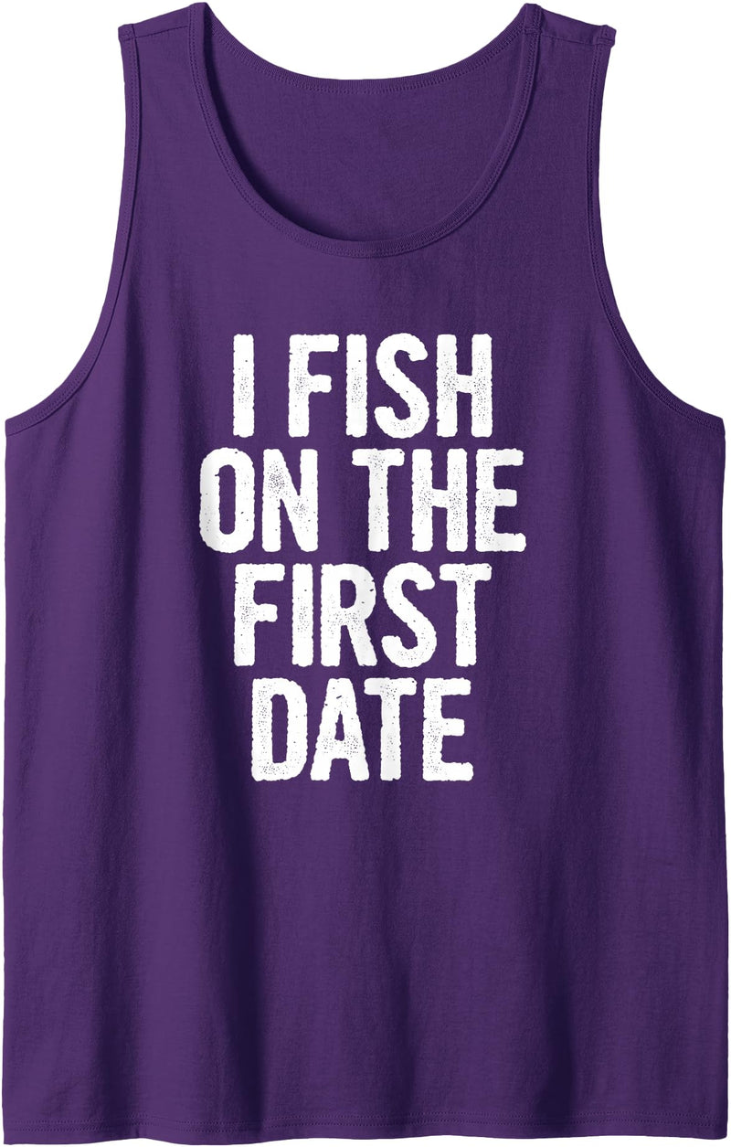 Lltees Funny I Fish On The First Date Tank Top - Purple