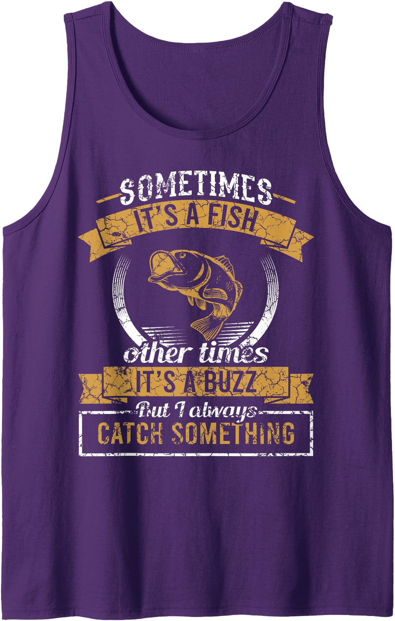 Funny Fishing Sometimes It's A Fish Fishing Tank Top - Purple