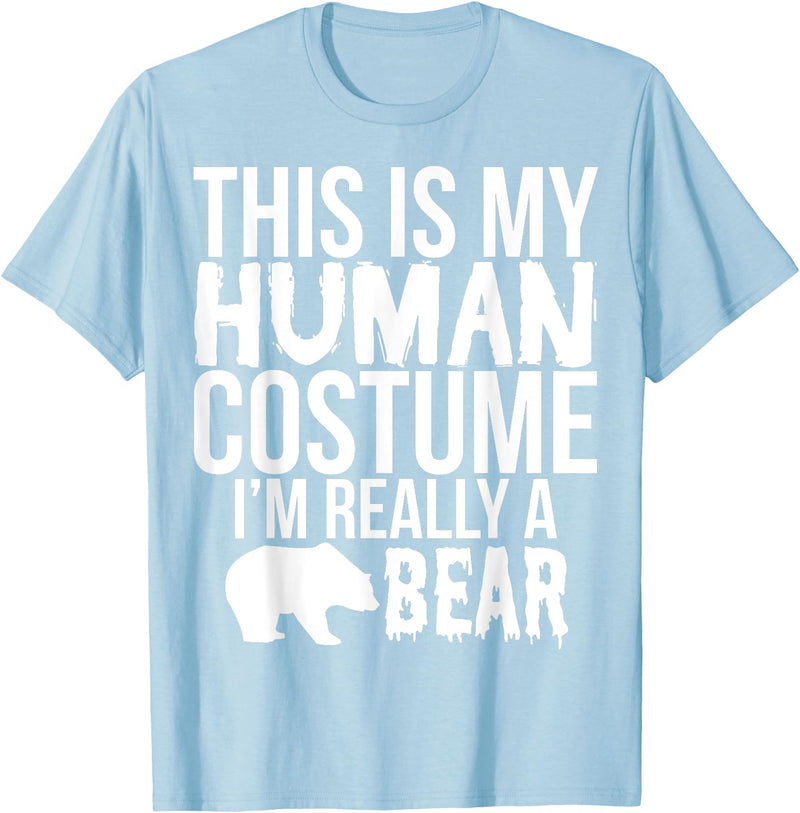 Halloween Funny - This Is My Human Costume Bear T-Shirt - Baby Blue
