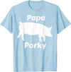 Papa Porky Pig Daddy Father Hog pork T-Shirt - Baby Blue