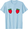 Fruit Boobs Co Strawberry Fruit Boobs Funny Summer Food T-Shirt - Baby Blue