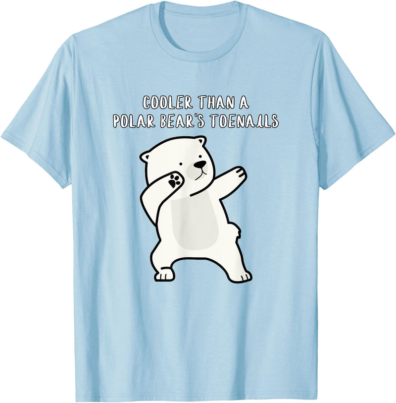 Cooler than a Polar Bear’s toenails Funny Dads T-Shirt - Baby Blue
