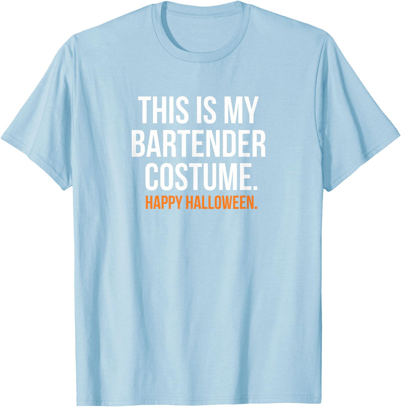 This is my Costume Top This is My Bartender Costume Funny Halloween T-Shirt - Baby Blue