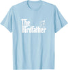 The Birdfather Bird Owner Dad Funny Gifts Funny Bird Owner Gift The Birdfather T-Shirt - Baby Blue