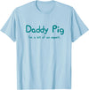 Maishi Gifts Father Pig Gift Dad Birthday Daughter Ideas - Daddy T-Shirt - Baby Blue