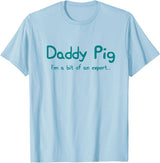 Maishi Gifts Father Pig Gift Dad Birthday Daughter Ideas - Daddy T-Shirt - Baby Blue