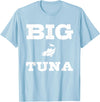 Pioneer Outdoor Tees Funny Nickname Office Tuna Fish - Big Tuna T-Shirt - Baby Blue