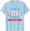 BUFFALO Designs By AKOKAY It's A BUFFALO Thing T-Shirt City Shirt BUFFALOS T-Shirt - Baby Blue
